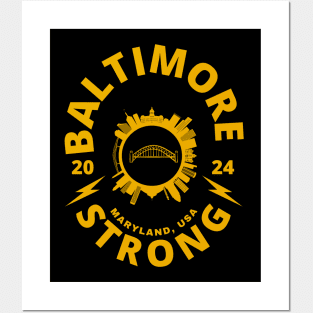 Baltimore Strong Baltimore Bridge Collapse Posters and Art